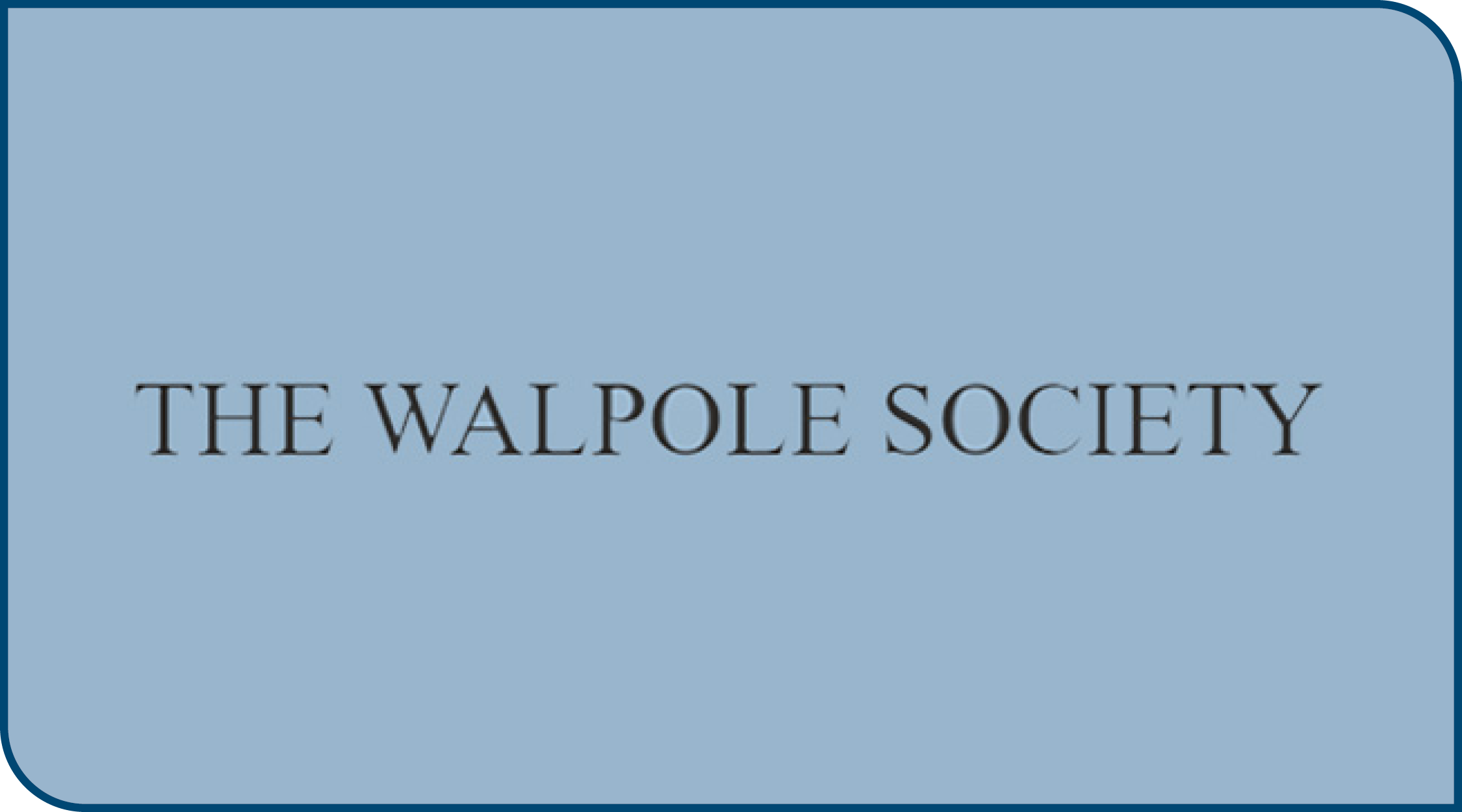 The Walpole Society Berger Prize